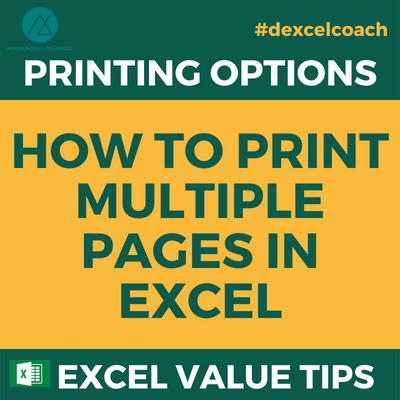 HOW TO PRINT MULTIPLE PAGES IN EXCEL - Accounting On Excel